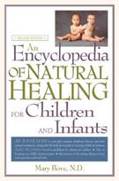 Encyclopedia of Natural Healing for Children