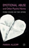 Emotional Abuse and Other Psychic Harms