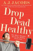 Drop Dead Healthy