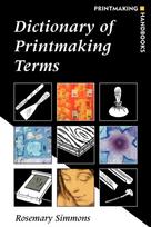 Dictionary of Printmaking Terms