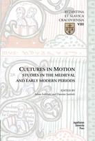 Cultures in Motion – Studies in the Medieval and Early Modern Periods