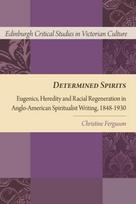 Determined Spirits