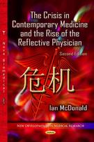 Crisis in Contemporary Medicine and the Rise of the Reflective Physician