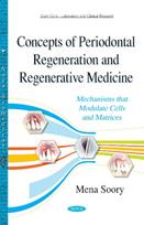 Concepts of Periodontal Regeneration & Regenerative Medicine