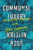 Communal Luxury