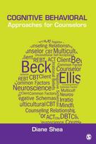 Cognitive Behavioral Approaches for Counselors