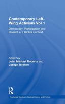 Contemporary Left-Wing Activism Vol 1