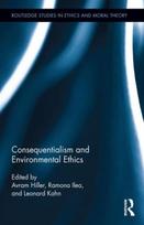 Consequentialism and Environmental Ethics