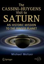 Cassini-Huygens Visit to Saturn