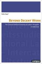 Beyond Decent Work