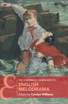 Cambridge Companion to English Melodrama