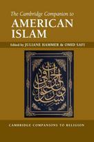 The Cambridge Companion to American Islam