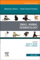 Small Animal Dermatology, An Issue of Veterinary Clinics of North America: Small Animal Practice