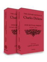 Oxford Edition of Charles Dickens: Our Mutual Friend