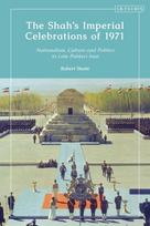 Shah’s Imperial Celebrations of 1971