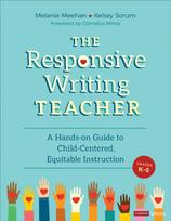 Responsive Writing Teacher, Grades K-5