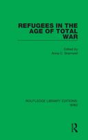 Refugees in the Age of Total War