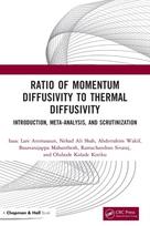 Ratio of Momentum Diffusivity to Thermal Diffusivity