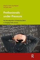 Professionals under Pressure