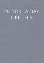 Picture a day like this (Limited Edition Full Score)