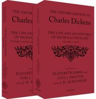 Oxford Edition of Charles Dickens: The Life and Adventures of Nicholas Nickleby