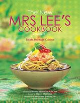 New Mrs Lee's Cookbook, The - Volume 2: Straits Heritage Cuisine