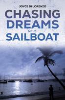Chasing Dreams in a Sailboat