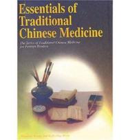 Essentials of Traditional Chinese Medicine