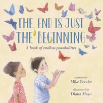 End Is Just the Beginning
