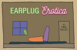 Earplug Erotica