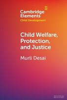 Child Welfare, Protection, and Justice