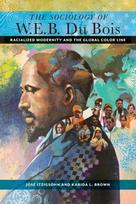 Sociology of W. E. B. Du Bois