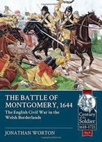 The Battle Of Montgomery, 1644