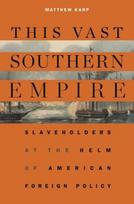 This Vast Southern Empire
