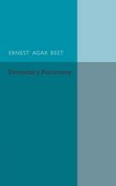 Text Book of Elementary Astronomy