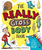 The Really Gross Body Book
