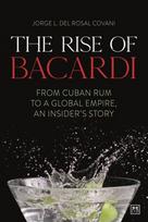 The Rise of Bacardi