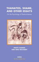 Thanatos, Shame, and Other Essays
