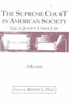 Supreme Court in American Society Reader