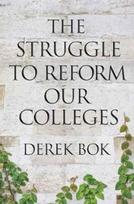 Struggle to Reform Our Colleges