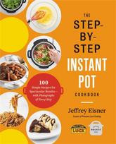 Step-by-Step Instant Pot Cookbook