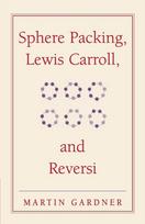 Sphere Packing, Lewis Carroll, and Reversi