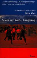 Speak the Truth, Laughing