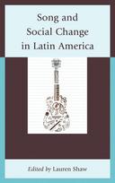 Song and Social Change in Latin America