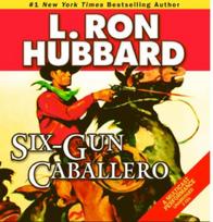 Six-Gun Caballero