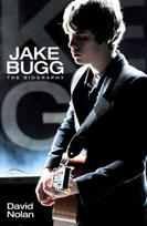 Jake Bugg - The Biography