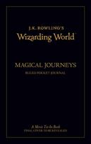 J.K. Rowling's Wizarding World: Travel Journal