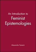 Introduction to Feminist Epistemologies