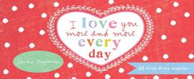 I Love You More and More Every Day