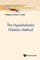 Hyperboloidal Foliation Method, The